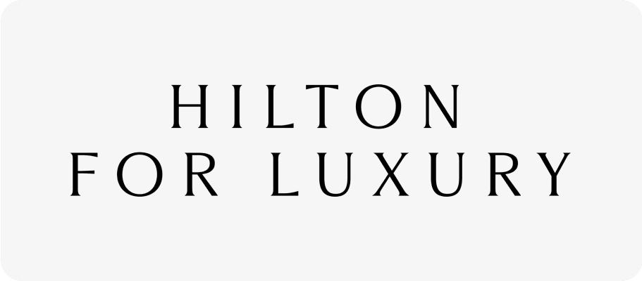 Hilton for Luxury